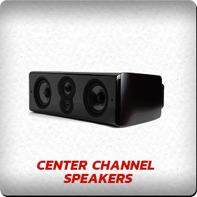 CENTER CHANNEL SPEAKERS